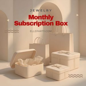 Elleparty — Personalized Monthly Jewelry Subscription Box